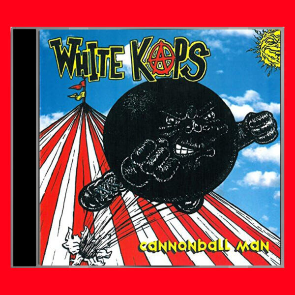 WHITE KAPS - Cannonball Man - CD (Hopeless Records)