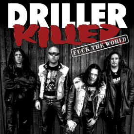 DRILLER KILLER - Fuck The World - LP (Unrest Records)
