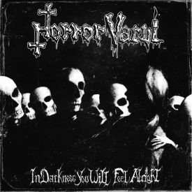 HORROR-VACUI-In-Darkness-You-Will-Feel-Alright-LP